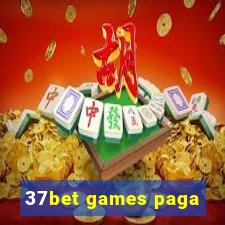 37bet games paga